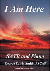 I Am Here SATB choral sheet music cover